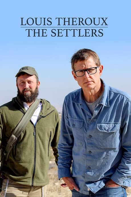 Louis Theroux: The Settlers